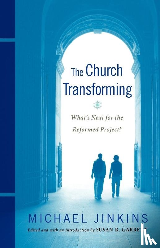 Jinkins, Michael - The Church Transforming