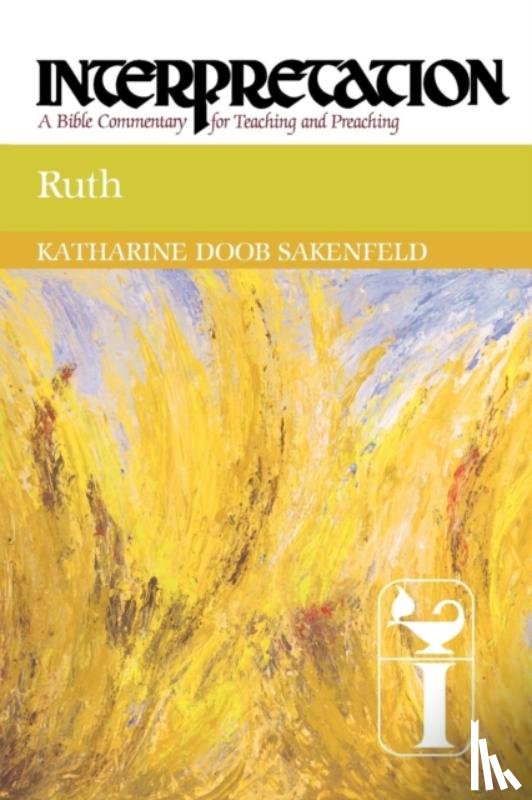 Sakenfeld, Katharine Doob - Ruth