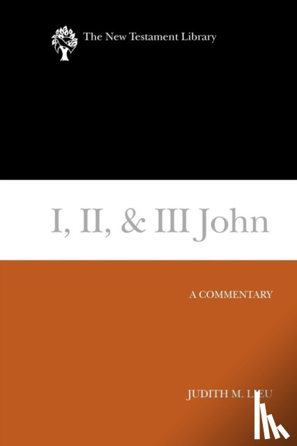 Lieu, Judith (University of Cambridge) - I, II, & III John
