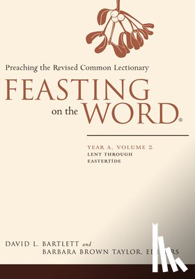  - Feasting on the Word