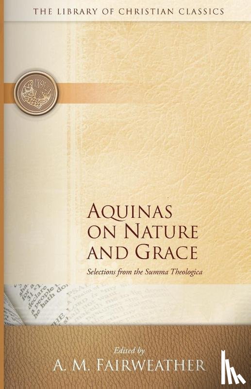  - Aquinas on Nature and Grace
