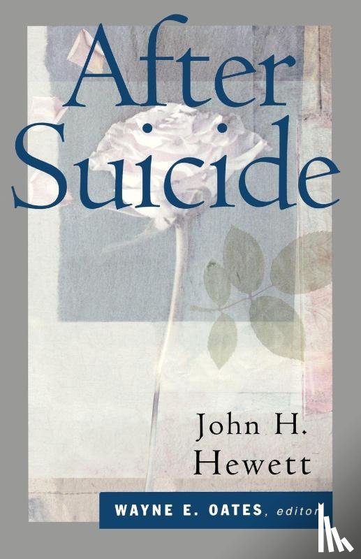 Hewett, John H. - After Suicide