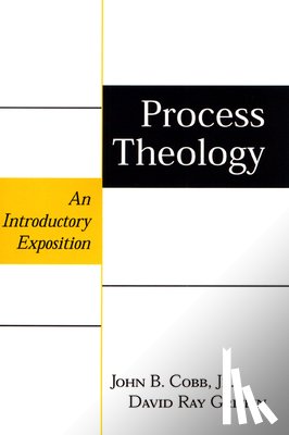 Cobb, John B., Griffin, David Ray - Process Theology