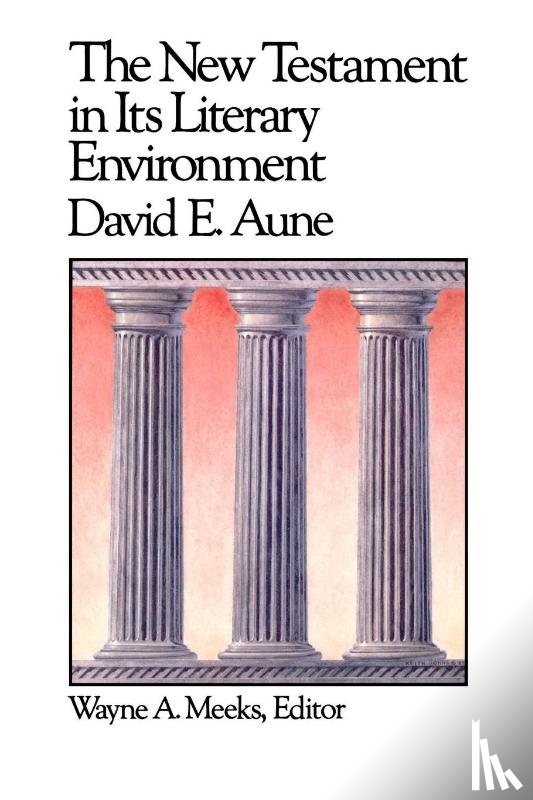 Aune, David E. - The New Testament in Its Literary Environment