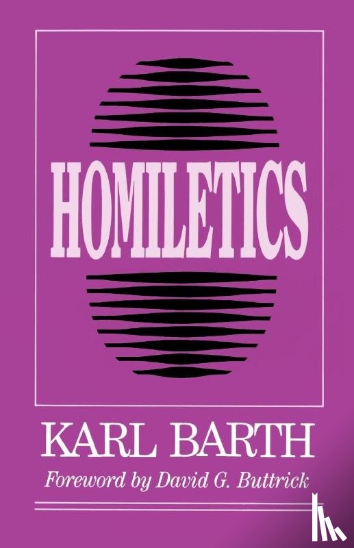 Barth, Karl - Homiletics