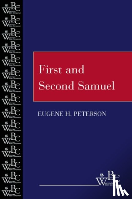 Peterson, Eugene H. - First and Second Samuel