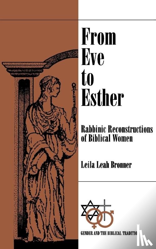 Bronner, Leila Leah - From Eve to Esther