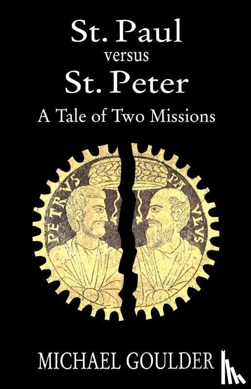Goulder, Michael - St. Paul versus St. Peter