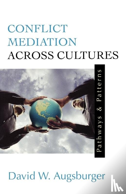 Augsburger, David W. - Conflict Mediation Across Cultures