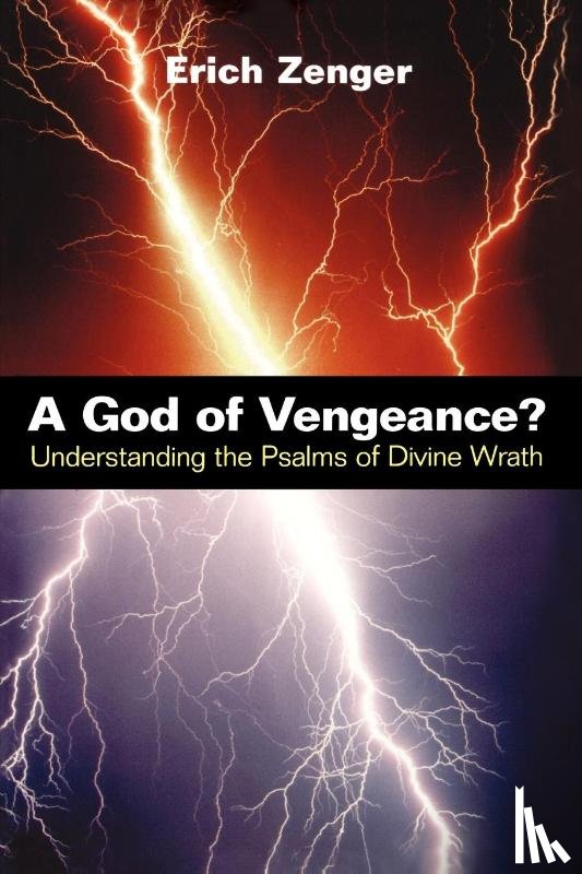 Zenger, Erich - A God of Vengeance?
