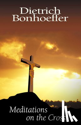  - Meditations on the Cross