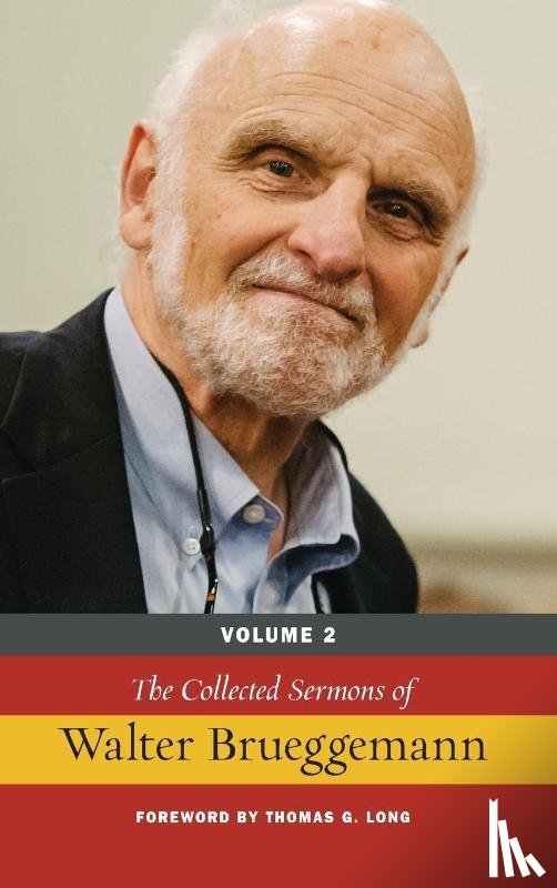 Brueggemann, Walter - The Collected Sermons of Walter Brueggemann