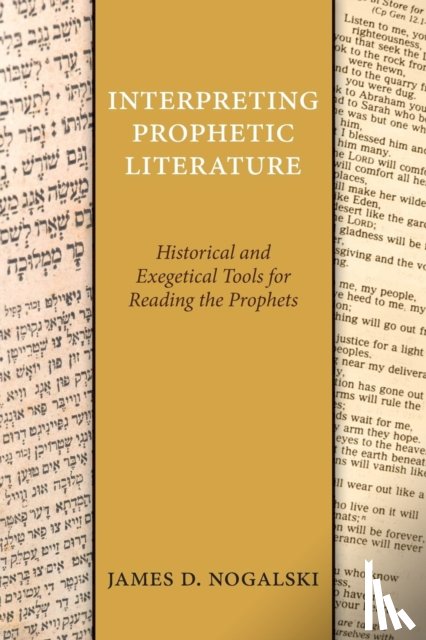 Nogalski, James D. - Interpreting Prophetic Literature