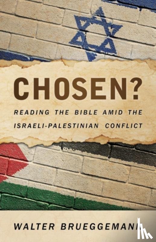Brueggemann, Walter - Chosen?