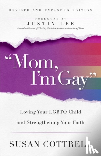 Cottrell, Susan - "Mom, I'm Gay," Revised and Expanded Edition