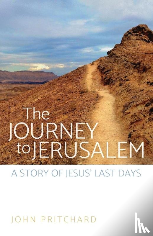 Pritchard, John - The Journey to Jerusalem