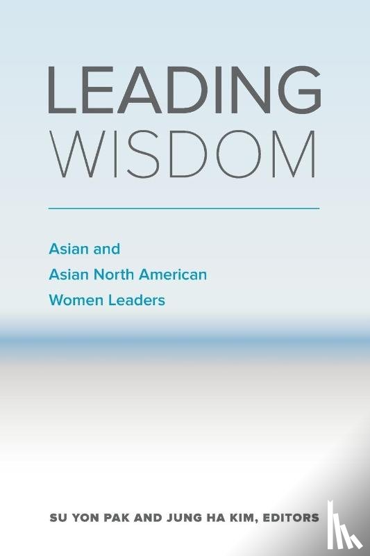 Pak, Su Yon, Kim, Jung Ha - Leading Wisdom