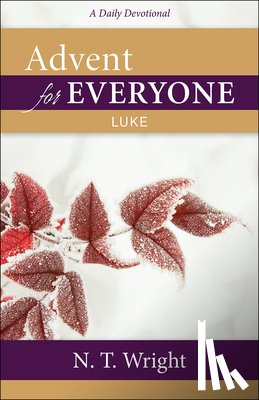 Wright, N. T. - Advent for Everyone