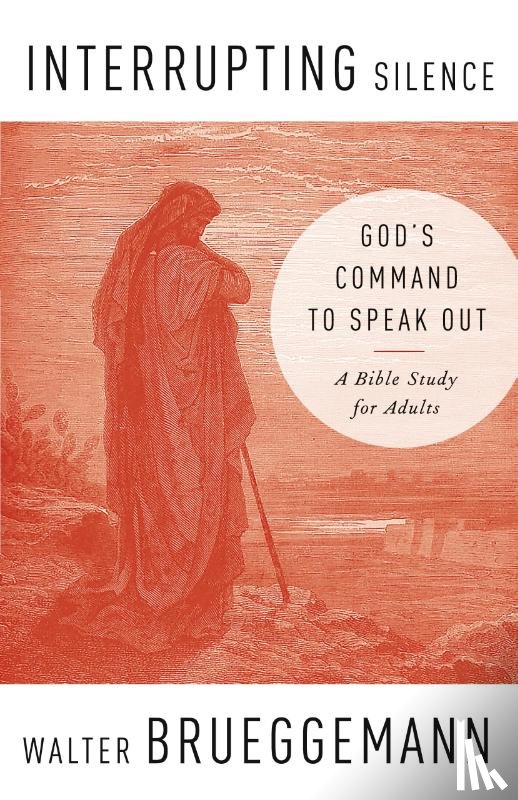 Brueggemann, Walter - Interrupting Silence