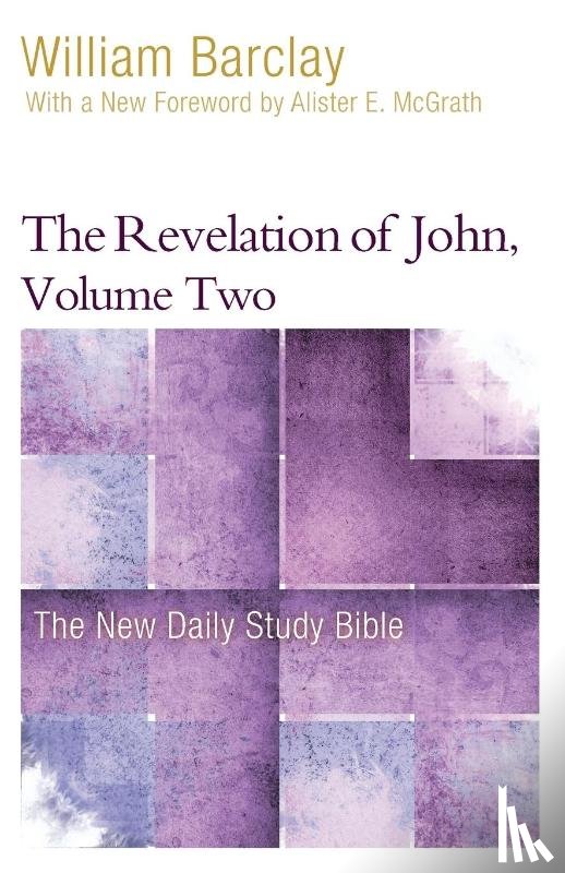 Barclay, William - The Revelation of John, Volume 2