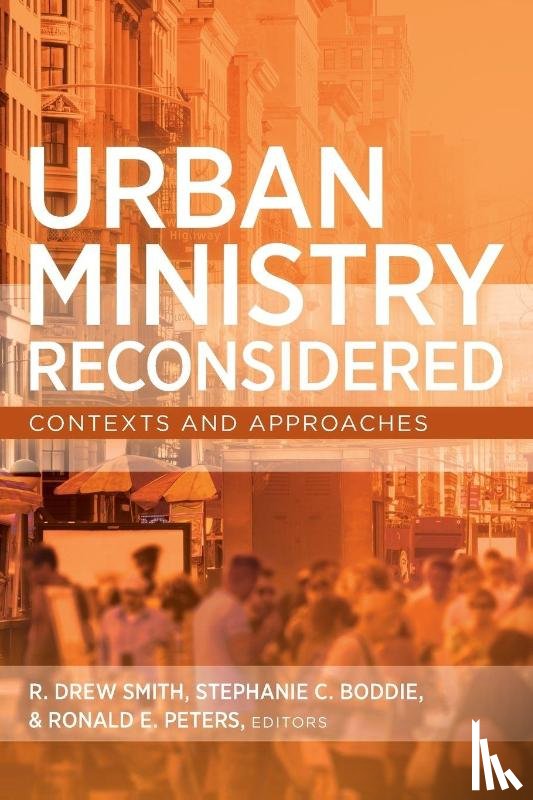 Smith, R. Drew - Urban Ministry Reconsidered