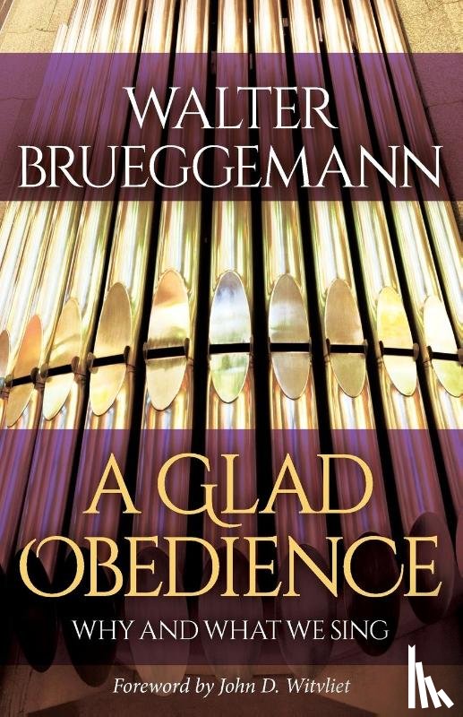 Brueggemann, Walter - A Glad Obedience