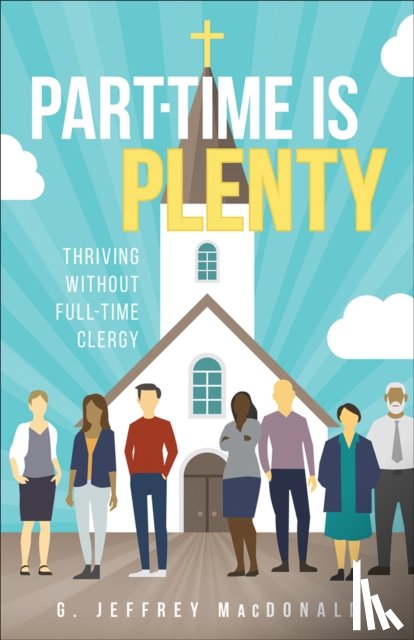 MacDonald, G. Jeffrey - Part-Time is Plenty