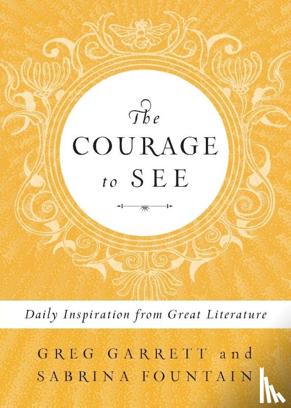Greg Garrett, Garrett - The Courage to See