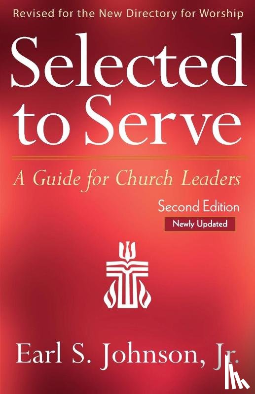 Johnson, Earl S - Selected to Serve, Updated Second Edition