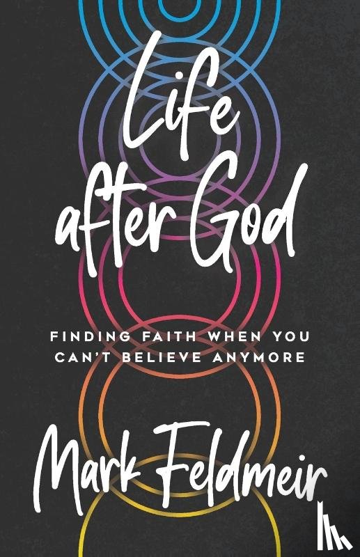 Feldmeir, Mark - Life after God