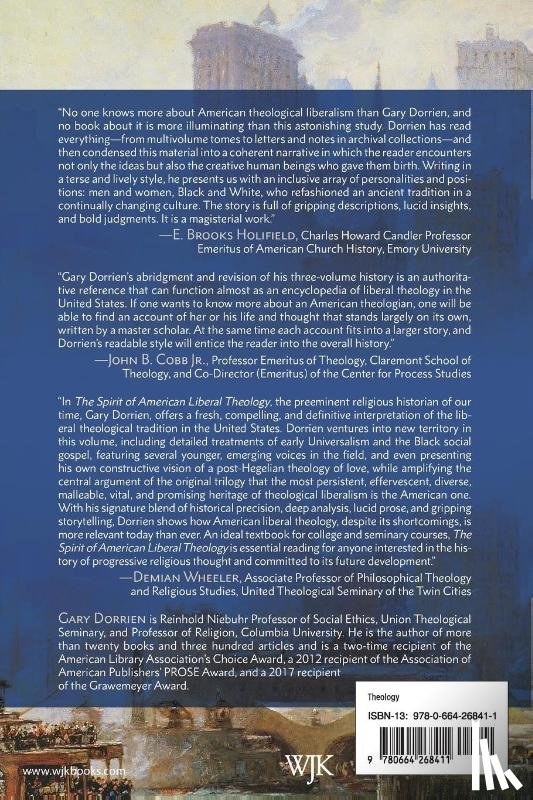 Dorrien, Gary - The Spirit of American Liberal Theology