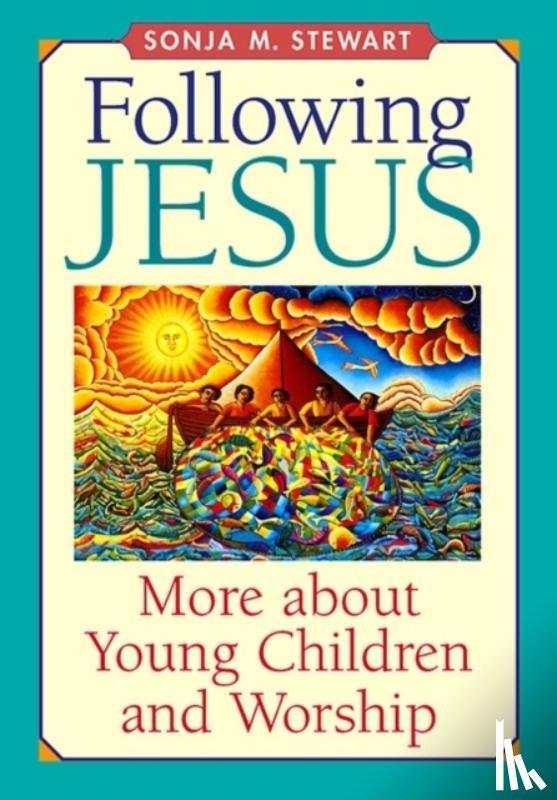 Stewart, Sonja M. - Following Jesus