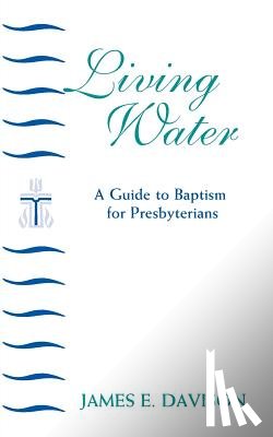 Davison, James - Living Water