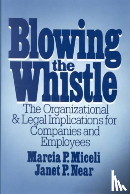 Miceli, Marcia, Near, Janet - Blowing the Whistle