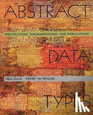 Dale, Nell, Walker, Henry M. - Abstract Data Types