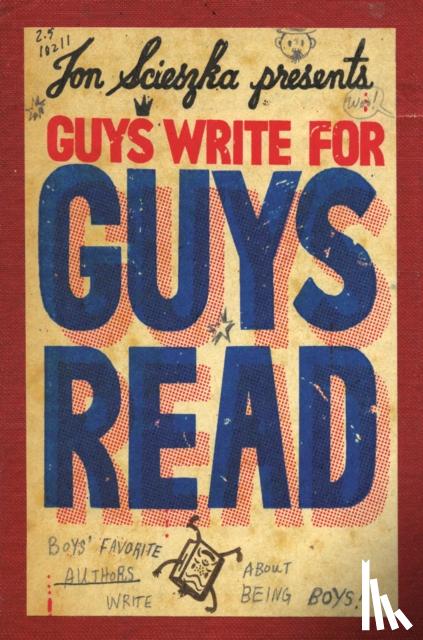 Scieszka, Jon - Guys Write for Guys Read