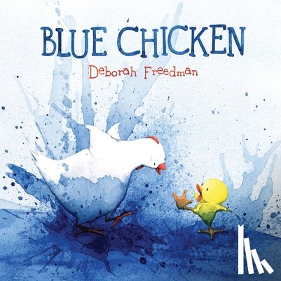 Freedman, Deborah - Blue Chicken