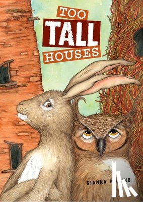 Marino, Gianna - Too Tall Houses