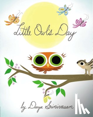 Srinivasan, Divya - Little Owl's Day