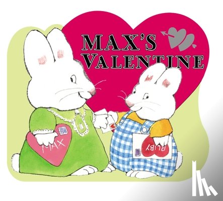 Wells, Rosemary - Max's Valentine