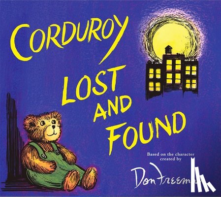 Hennessy, B.G. - Corduroy Lost and Found