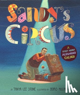 Stone, Tanya Lee - Sandy's Circus