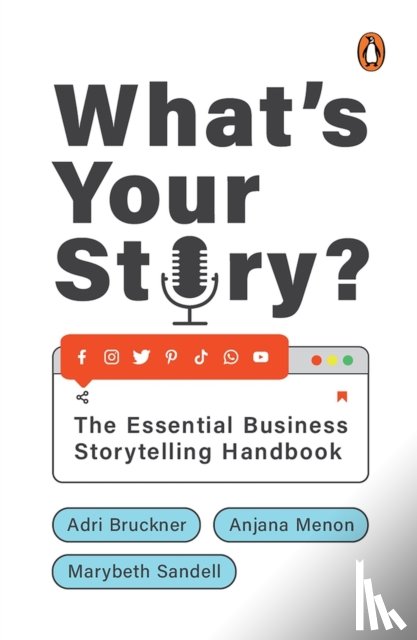 Bruckner, Adri, Menon, Anjana, Sandell, Marybeth - What's Your Story?