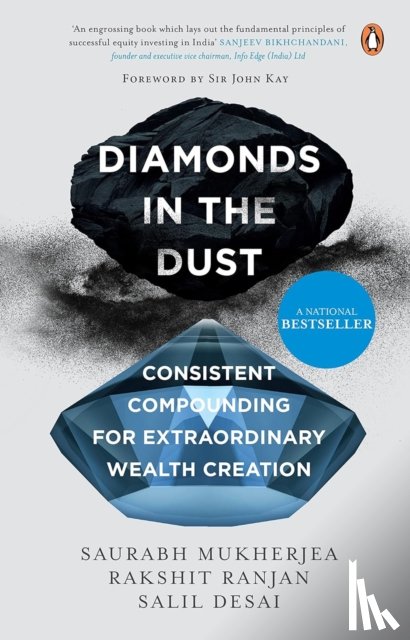 Mukherjea, Saurabh, Ranjan, Rakshit, Desai, Salil - Diamonds in the Dust