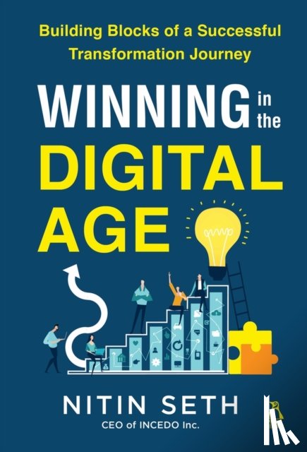 Seth, Nitin - Winning in the Digital Age
