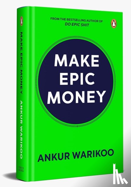 Warikoo, Ankur - Make Epic Money