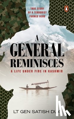 Dua, Satish - A General Reminisces