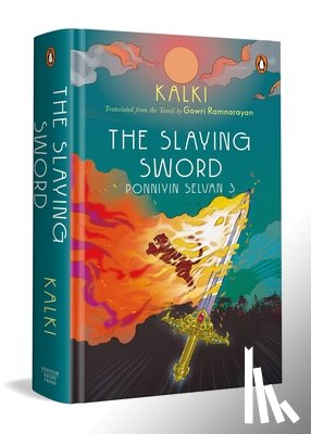 Kalki - The Slaying Sword: Ponniyin Selvan 3