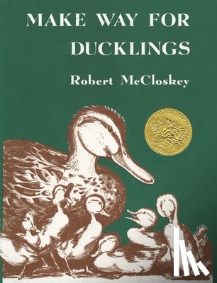 McCloskey, Robert - Make Way for Ducklings