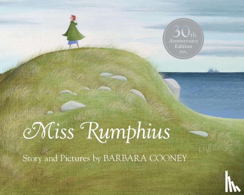 Cooney, Barbara - Cooney, B: Miss Rumphius